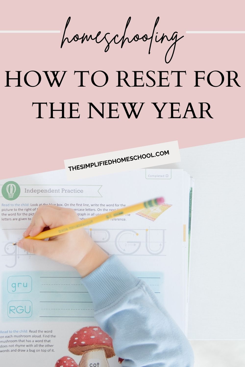 How to reset homeschooling for the new year